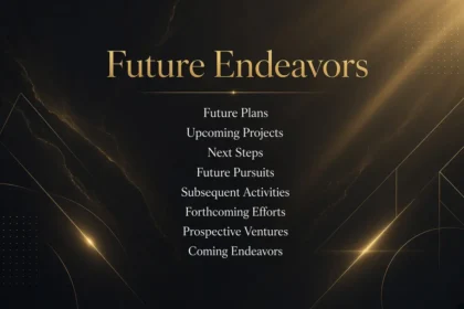 future endeavors synonyms