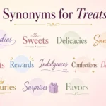 synonyms for treats